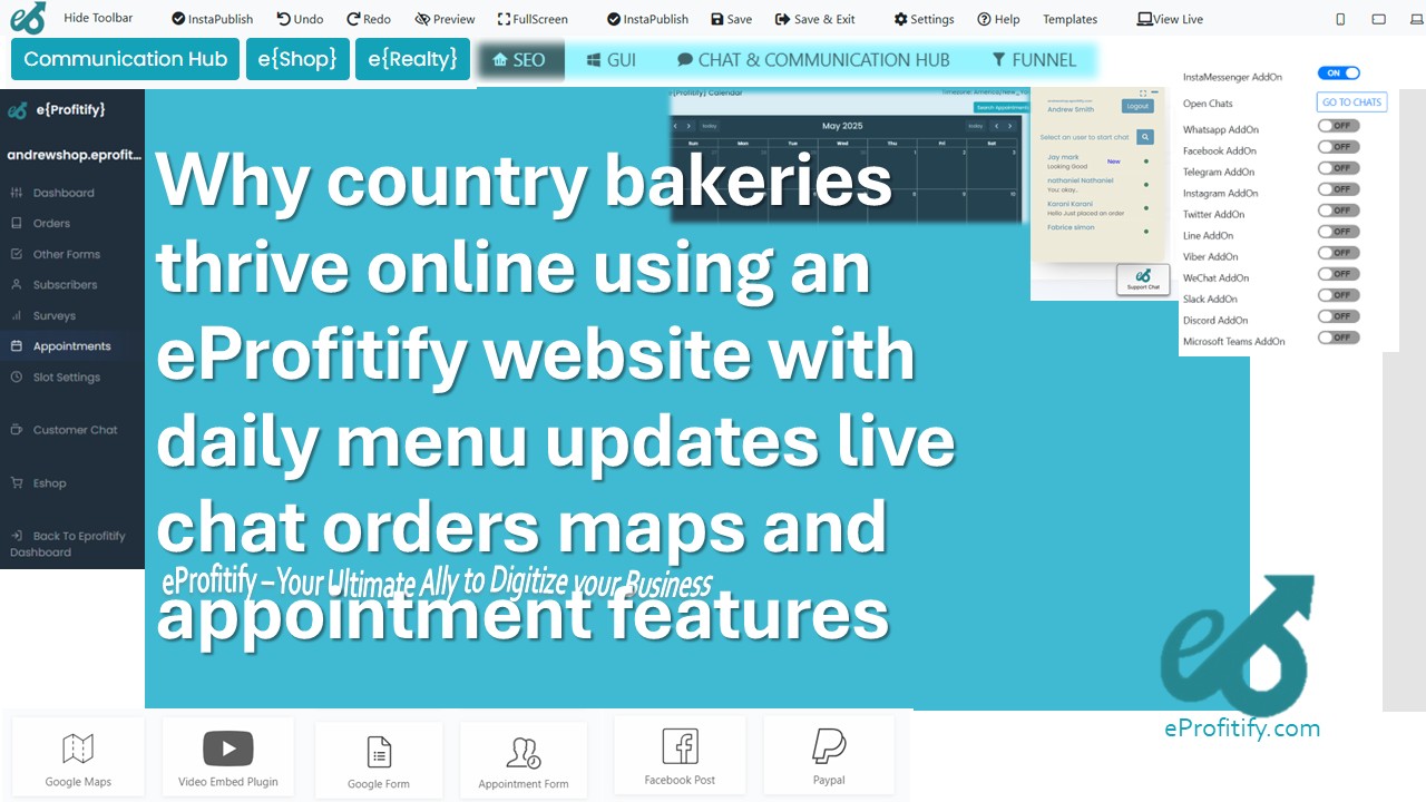 Why country bakeries thrive online using an eProfitify website with daily menu updates live chat orders maps and appointment features